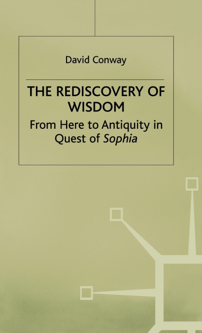 Rediscovery of Wisdom