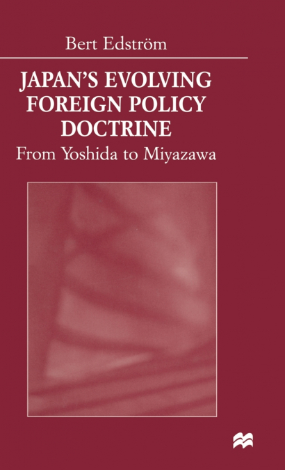 Japan’s Evolving Foreign Policy Doctrine