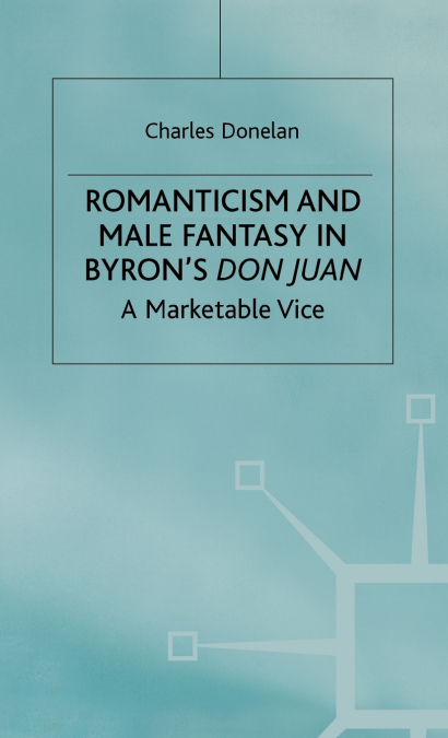 Romanticism and Male Fantasy