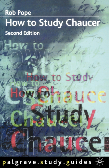 How to Study Chaucer