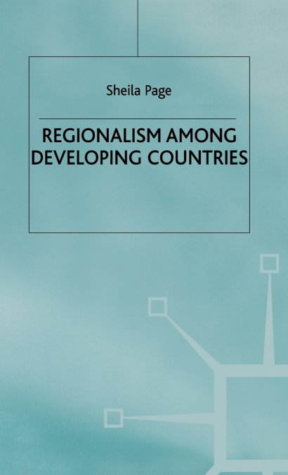 Regionalism Among Developing Countries