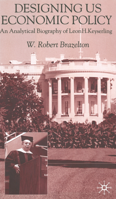 Designing US Economic Policy