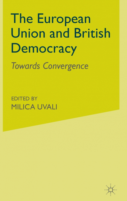 The European Union and British Democracy
