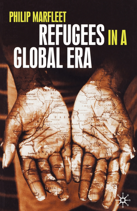 Refugees in a Global Era