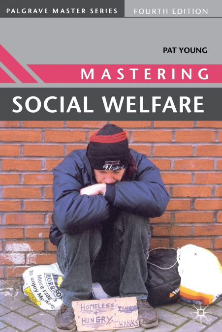 Mastering Social Welfare