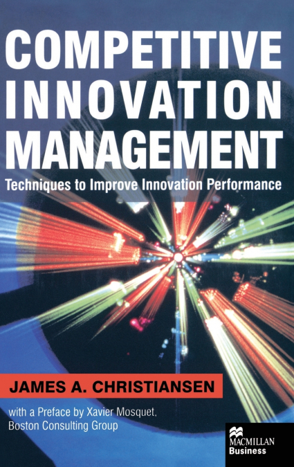 Competitive Innovation Management