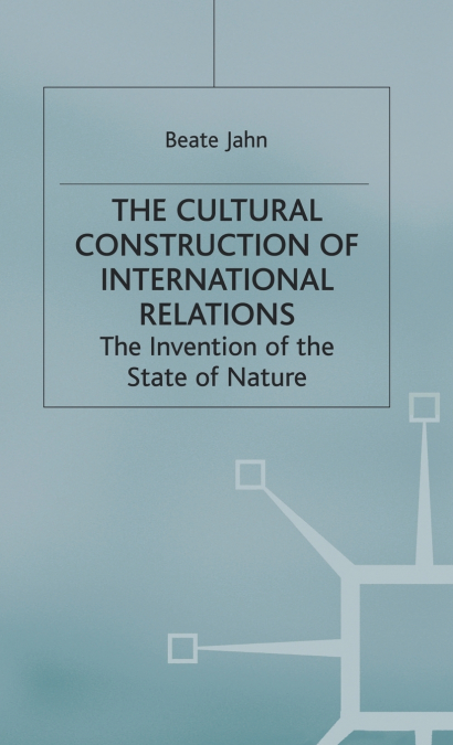 The Cultural Construction of International Relations