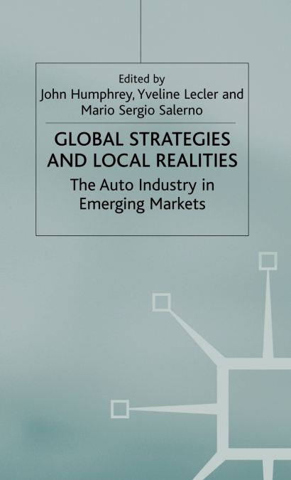 Global Strategies and Local Realities