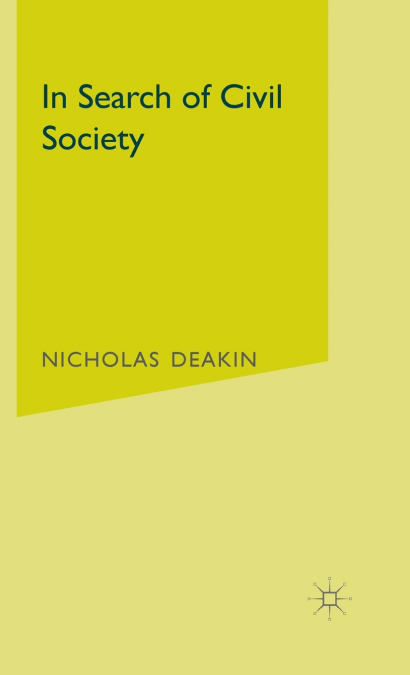 In Search of Civil Society in Search of Civil Society