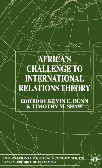Africa’s Challenge to International Relations Theory