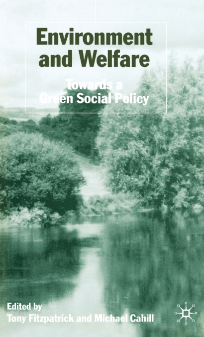 Environment and Welfare