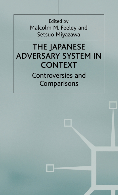 The Japanese Adversary System in Context