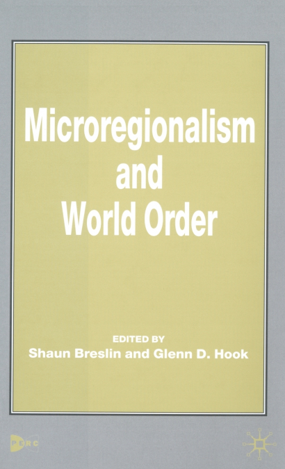 Microregionalism and World Order