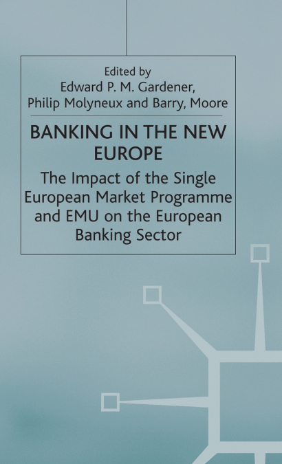 Banking in the New Europe