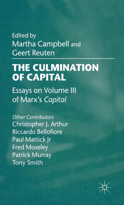 The Culmination of Capital