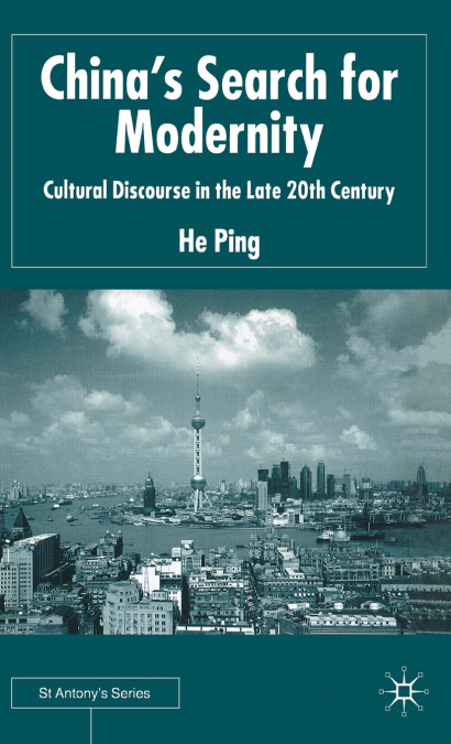 China’s Search for Modernity