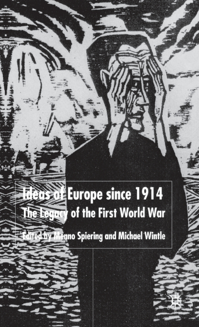 Ideas of Europe Since 1914