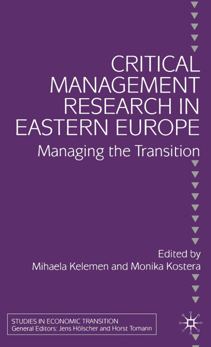 Critical Management Research in Eastern Europe