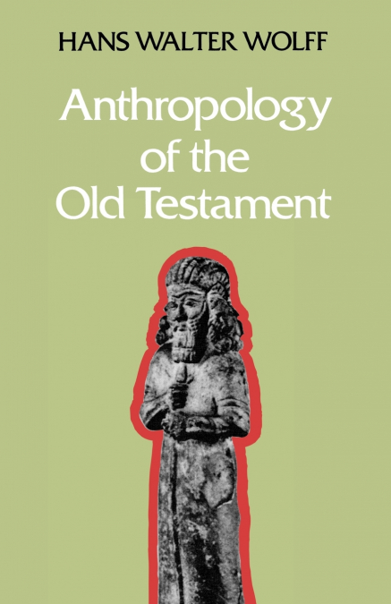Anthropology of the Old Testament