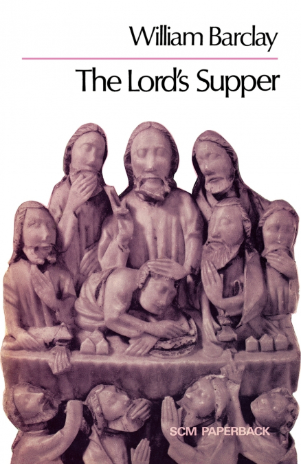 The Lord’s Supper