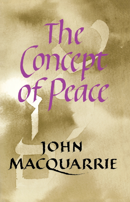 The Concept of Peace