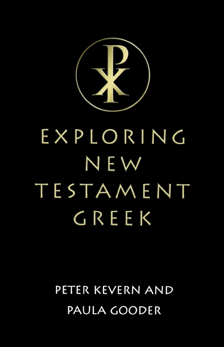 Exploring New Testament Greek