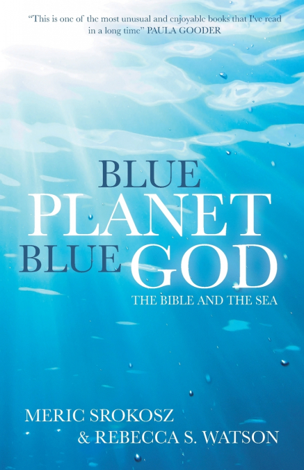 Blue Planet, Blue God