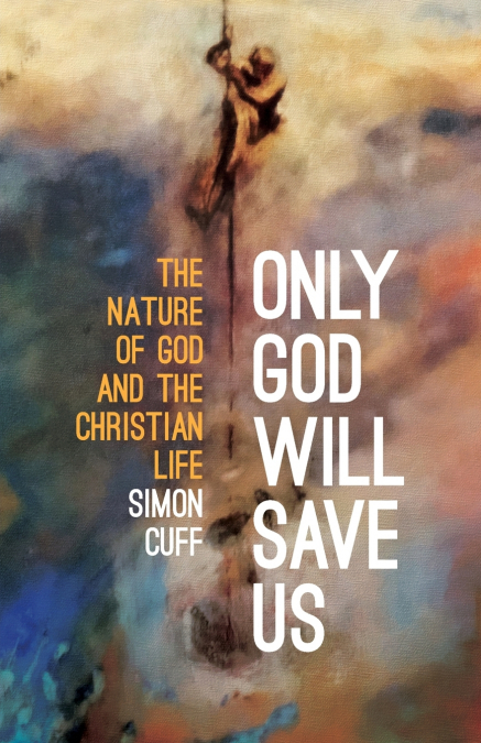 Only God will Save Us