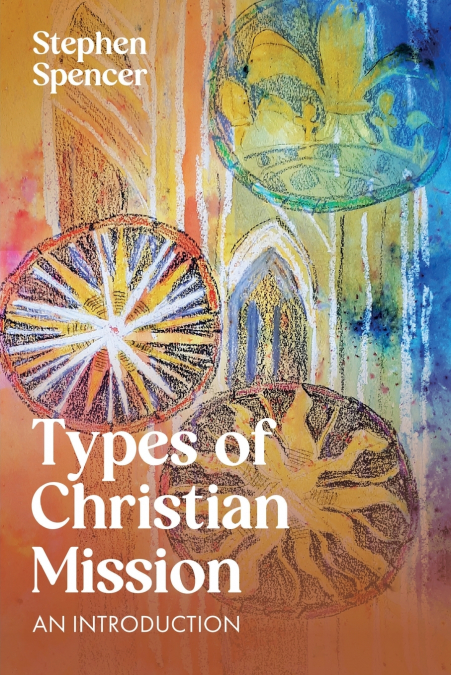Types of Christian Mission