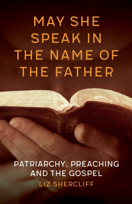 May She Speak in the Name of the Father