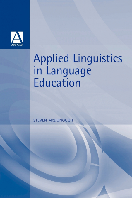 Applied Linguistics in Language Education