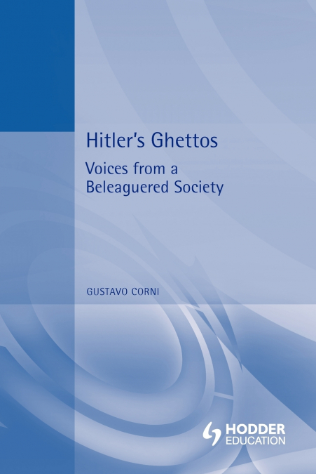 Hitler’s Ghettos