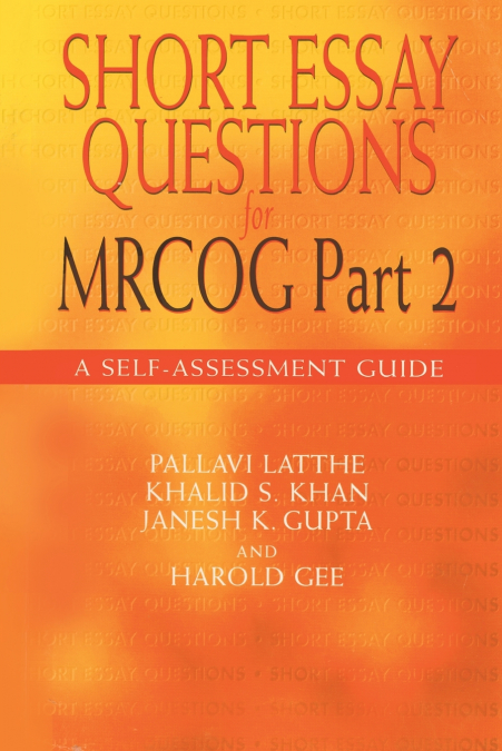 Short Essay Questions for the MRCOG Part 2