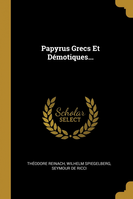 Papyrus Grecs Et Démotiques...