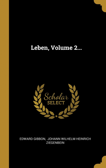 Leben, Volume 2...