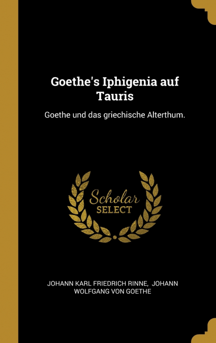 Goethe’s Iphigenia auf Tauris