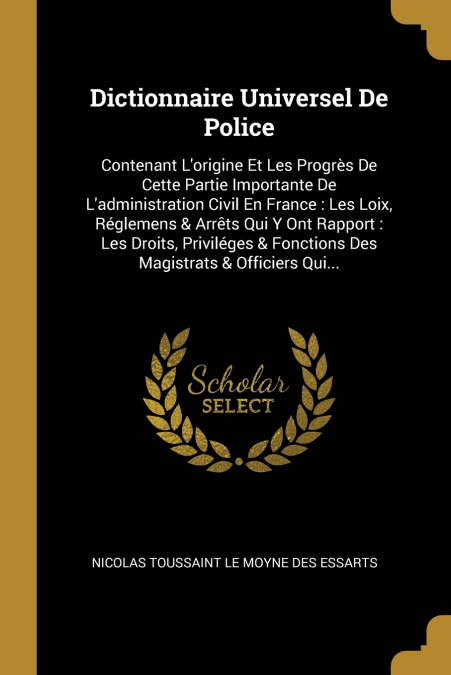 Dictionnaire Universel De Police