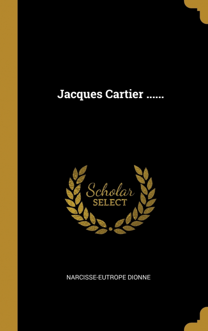 Jacques Cartier ......