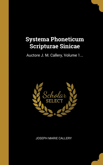 Systema Phoneticum Scripturae Sinicae