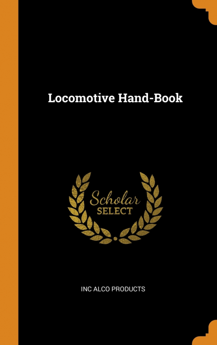 Locomotive Hand-Book