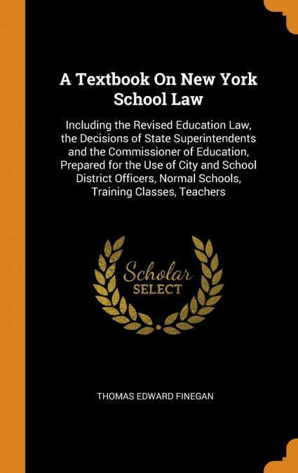 A Textbook On New York School Law