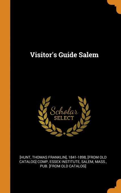 Visitor’s Guide Salem