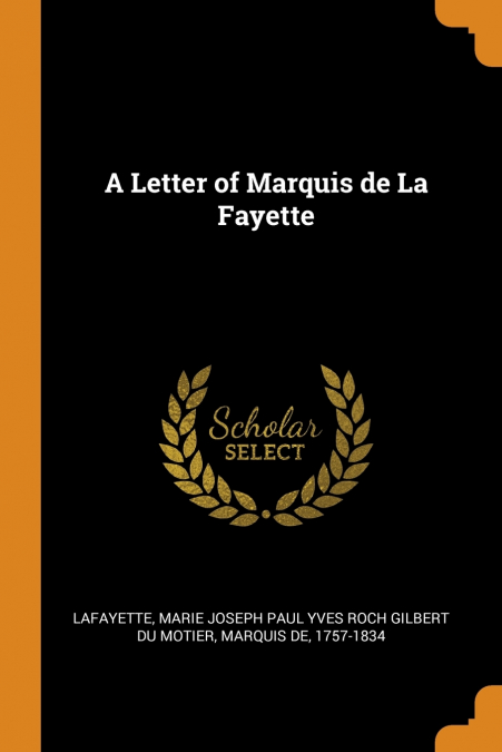 A Letter of Marquis de La Fayette