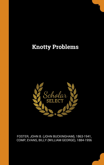Knotty Problems