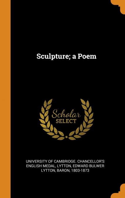 Sculpture; a Poem