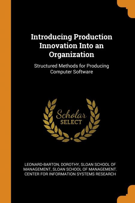 Introducing Production Innovation Into an Organization
