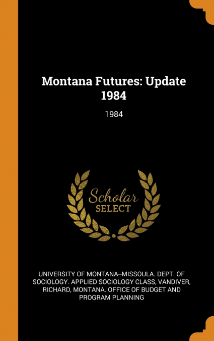 Montana Futures