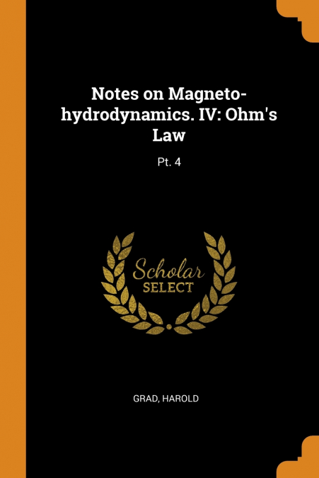 Notes on Magneto-hydrodynamics. IV