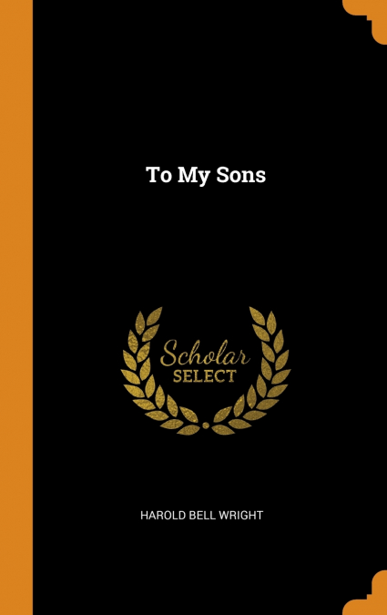 To My Sons