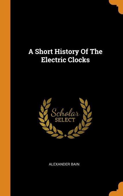 A Short History Of The Electric Clocks